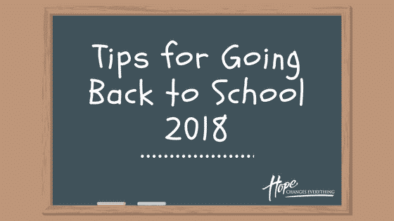 Tips for Going Back to School 2018