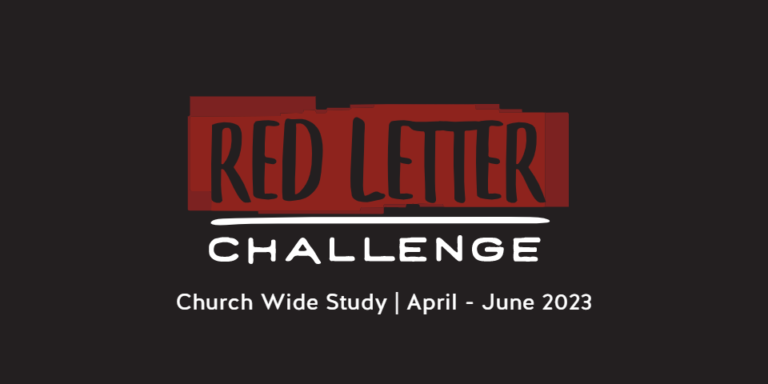 Red Letter Challenge Church Wide Study April - June 2023