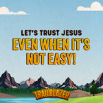 BigIdea1_S_Trailblazer_GrowKids